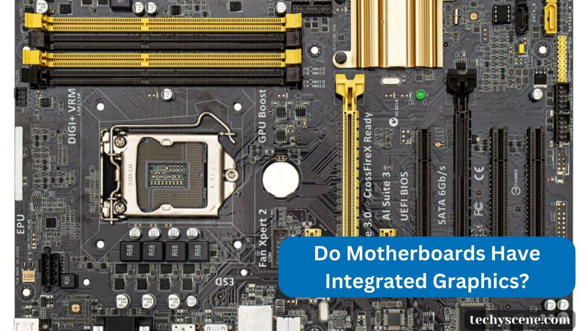 motherboard with integrated graphics