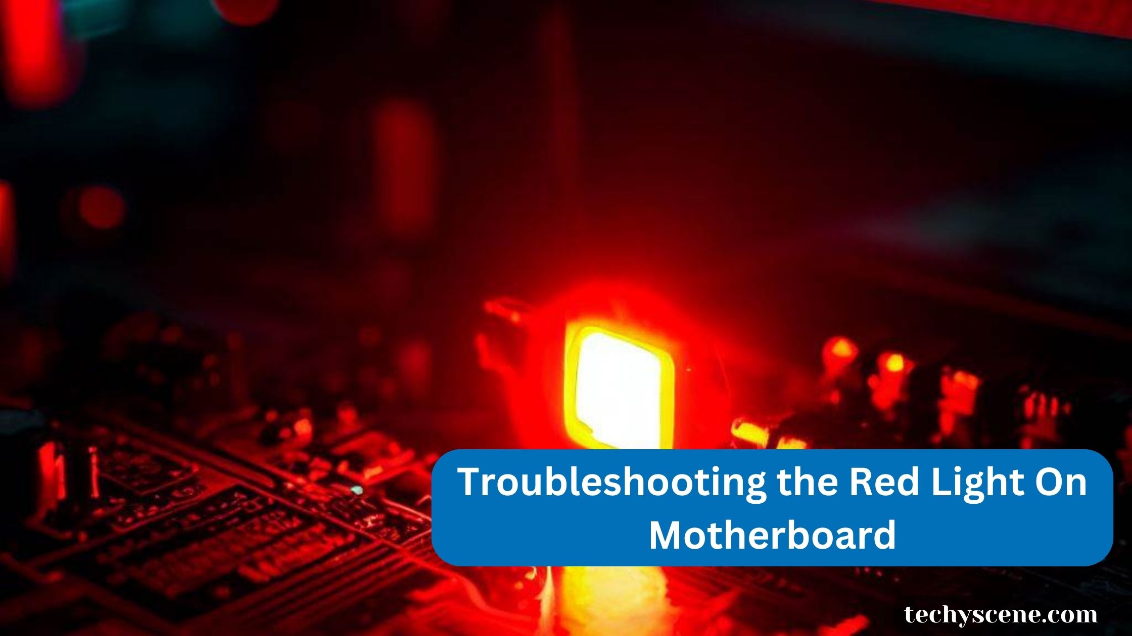 troubleshooting red light on motherboard